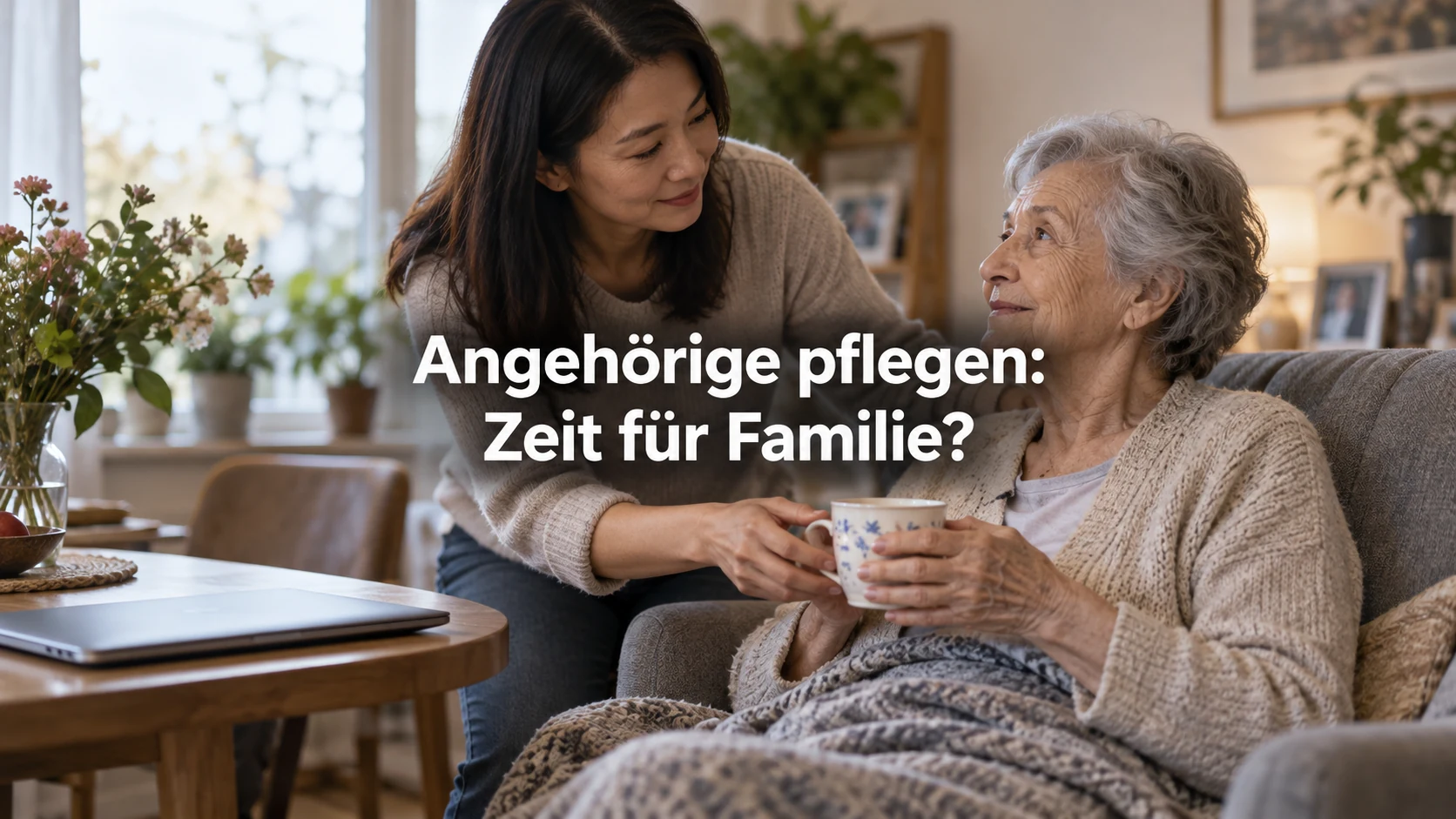 Pflegezeit und Familienpflegezeit: Angehörige pflegen, Fristen und Rechte. Repräsentative Szene; zentraler Text: Angehörige pflegen: Zeit für Familie?